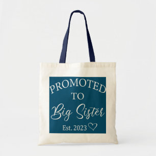 Big Sister 2023 promoot in Big Sis 2023 Tote Bag