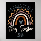 Big Sister 2026 Girls Rainbow Big Sis Sibling  Poster (Voorkant)