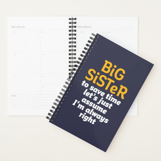 Big Sister Altijd goed Funny Sarcastic Sibling Planner (Display)