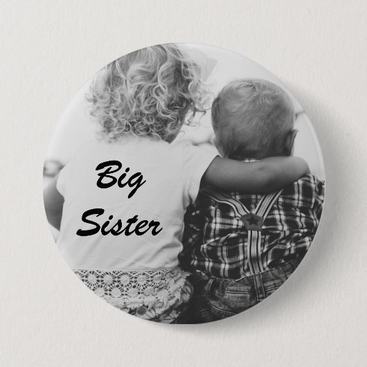 Big Sister Black en White Photo Button (Voorkant)