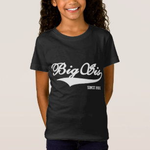 Big Sister Black TShirt (verkrijgbaar in 20 kleure