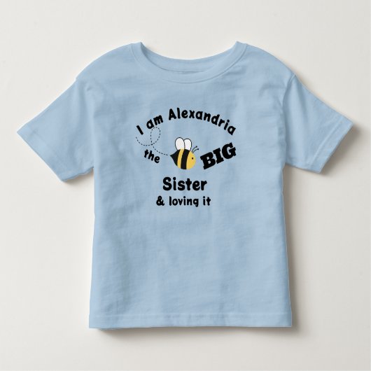 Big Sister Bumble Bee en Loving It Blue T-Shirt (Voorkant)