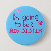 BIG Sister Button (Voorkant)