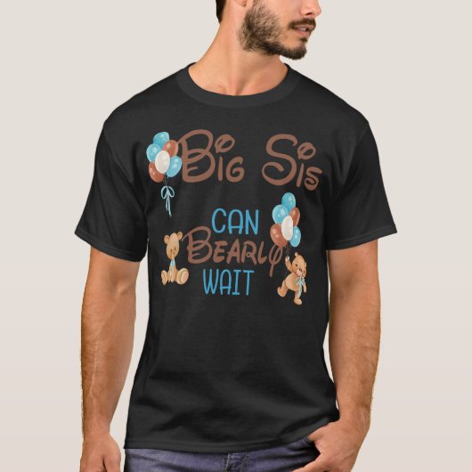 Big Sister Can Bearly Wait Bear Gender Neutral Boy T-shirt (Voorkant)
