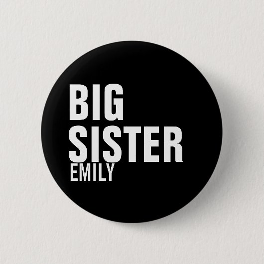 Big Sister Custom Round Button (Voorkant)