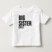 Big Sister Custom T-Shirt (Voorkant)