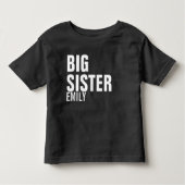 Big Sister Custom T-Shirt (Voorkant)