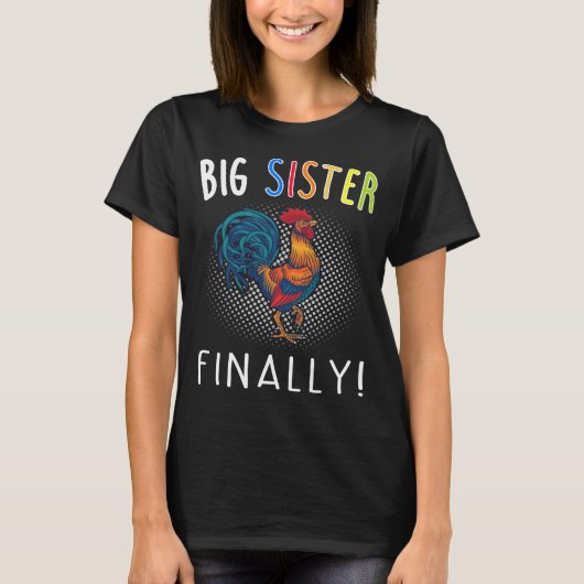 Big Sister eindelijk Shirt (Voorkant)