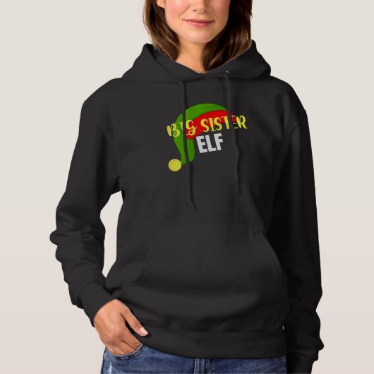 Big Sister Elf Matching Family - kerstbal Hoodie (Voorkant)