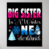 Big Sister In A Winter Onederland Bday Girl Sweet  Poster (Voorkant)