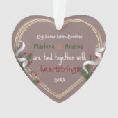 Big Sister Little Brother Love Quote Aangepaste fo Ornament (achterkant)