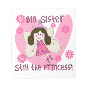 Big Sister, nog steeds de prinses Notitieblok