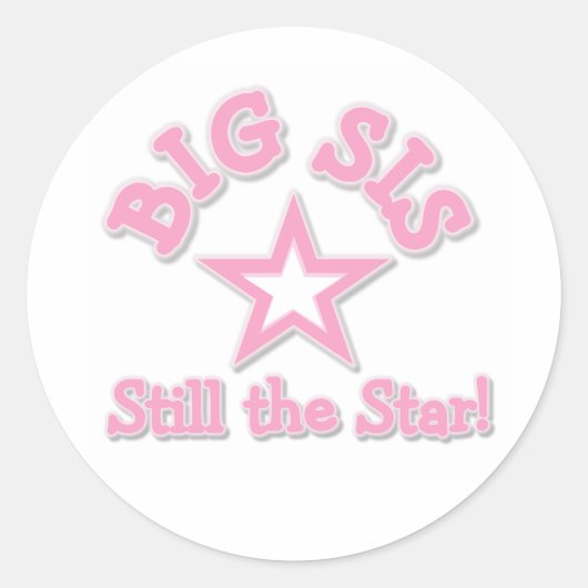 Big Sister, nog steeds de ster Ronde Sticker (Voorkant)