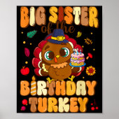 Big Sister Of The Birthday Turkey Family 1st Birth Poster (Voorkant)