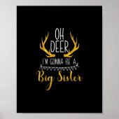 Big Sister Oh Deer Baby Announcement Cute Style  Poster (Voorkant)