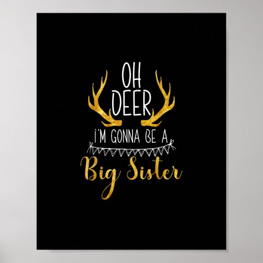 Big Sister Oh Deer Baby Announcement Cute Style  Poster (Voorkant)