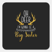 Big Sister Oh Deer Baby Announcement Cute Style  Vierkante Sticker (Voorkant)