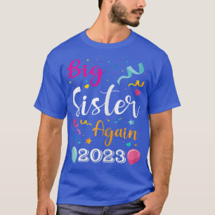 Big Sister opnieuw 2023 Zwangerschap Aankondiging T-shirt