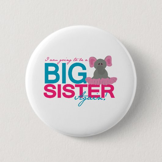 Big Sister Opnieuw Elephant Ronde Button 5,7 Cm (Voorkant)
