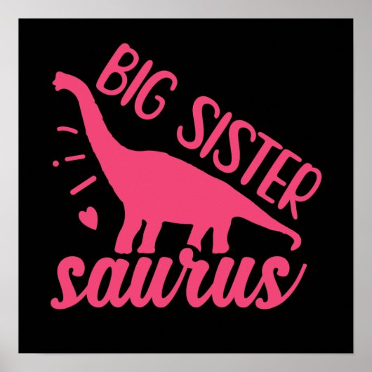 Big Sister Saurus in roze Poster (Voorkant)