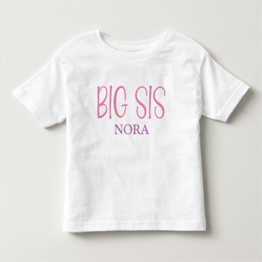 Big Sister Sis Sibling Name Kinder Shirts (Voorkant)