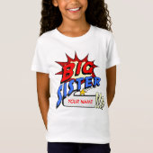 Big Sister Superheld T-shirt (Voorkant)