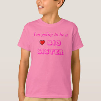 Big Sister T-Shirt