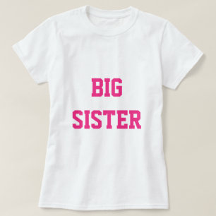 Big Sister T-shirt