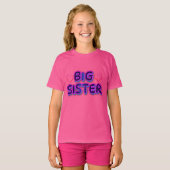 "Big Sister T-shirt – Celebrate Siblinghood" (Voorkant volledig)
