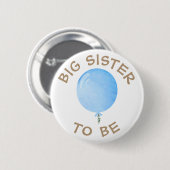 Big Sister to be Blue Balloon Baby shower Button (Voorkant /achterkant)