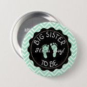 Big Sister to be Green Chevron Baby shower knop Ronde Button 7,6 Cm (Voorkant /achterkant)