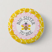 Big Sister to Bee Baby shower Button (Voorkant)