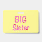 Big Sister Typografie Badge (Achterkant)