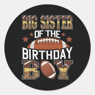 Big Sister van de Verjaardag Jongen Football Balle Ronde Sticker