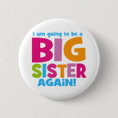 Big Sister weer Ronde Button 5,7 Cm (Voorkant)