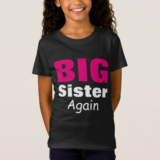 Big Sister weer T-shirt (Voorkant)
