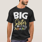 Big Sister weer T-shirt (Voorkant)
