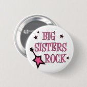 Big Sisters Rock Ronde Button 5,7 Cm (Voorkant /achterkant)