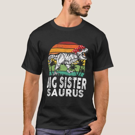 Big Sistersaurus Funny T Rex Dinosaur Big Sister S T-shirt (Voorkant)