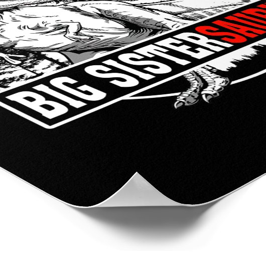 Big Sistersaurus T Rex Dinosaurs Funny Saurus Poster (Hoek)