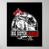 Big Sistersaurus T Rex Dinosaurs Funny Saurus Poster (Voorkant)
