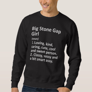 Big Stone Gap Girl Va Virginia Funny City Trui