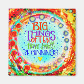 Big Things Quote Kleurrijke Leuke Inspirativiteits Magneet (Voorkant)