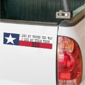 Big Trucks - Big Texas Pride Bumpersticker (Op Truck)