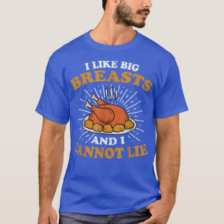 Big Turkey Breast Meal Feast Joke Humor Funny than T-shirt