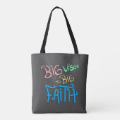 Big Vision Big Faith Tote Bag (Achterkant)