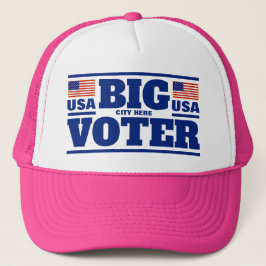 Big Voter™ Trucker Hat (Pas het aan!) Pet