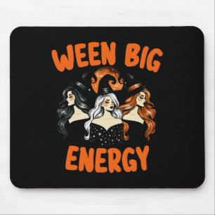 Big Ween Energy Halloween  heksen voor mannen Muismat