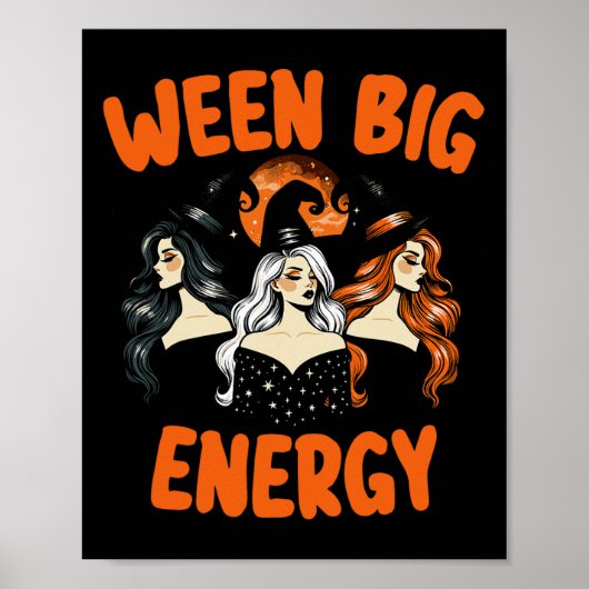 Big Ween Energy Halloween  heksen voor mannen Poster (Voorkant)