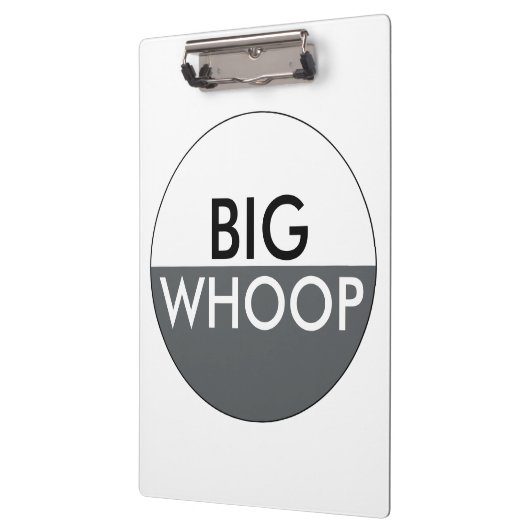 Big Whoop Funny Klembord (Links)